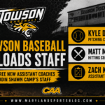 Towson Baseball Reloads Coaching Staff with Three Key Additions Ahead of 2027 Season