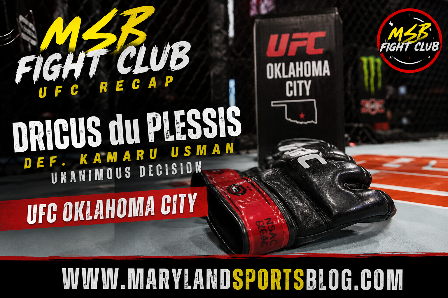 MSB Fight Club: Dricus du Plessis Outclasses Kamaru Usman in UFC Oklahoma City Main Event