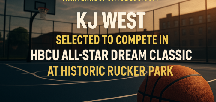 KJ West Selected to Compete in HBCU All-Star Dream Classic at Historic Rucker Park featured image
