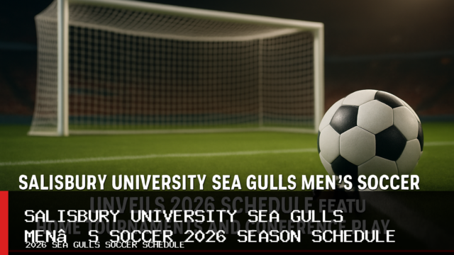 Salisbury University Sea Gulls Men’s Soccer Unveils 2026 Schedule Featuring Home Tournaments and Conference Play