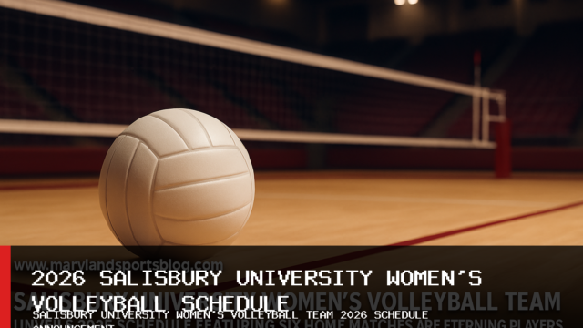 Salisbury University Women’s Volleyball Team Unveils 2026 Schedule Featuring Six Home Matches and Key Returning Players