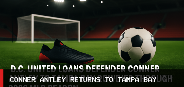 D.C. United Loans Defender Conner Antley to Tampa Bay Rowdies Through 2026 MLS Season featured image
