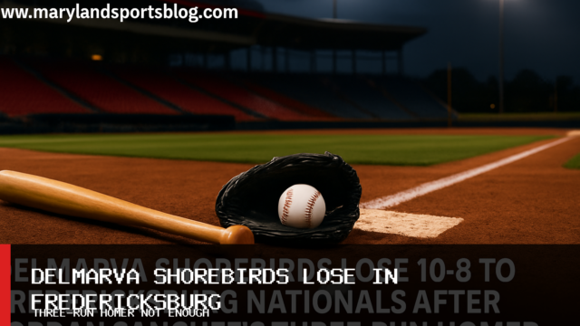 Delmarva Shorebirds Lose 10-8 to Fredericksburg Nationals After Jordan Sanchez’s Three-Run Homer