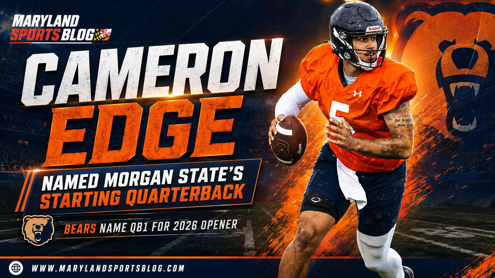 Cameron Edge Wins Morgan State Starting Quarterback Job Ahead of 2026 Opener