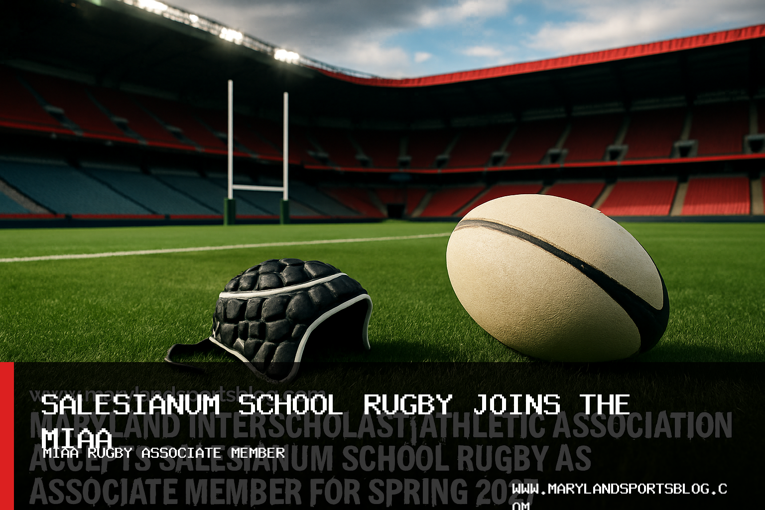 Maryland Interscholastic Athletic Association Accepts Salesianum School Rugby as Associate Member for Spring 2027 featured image