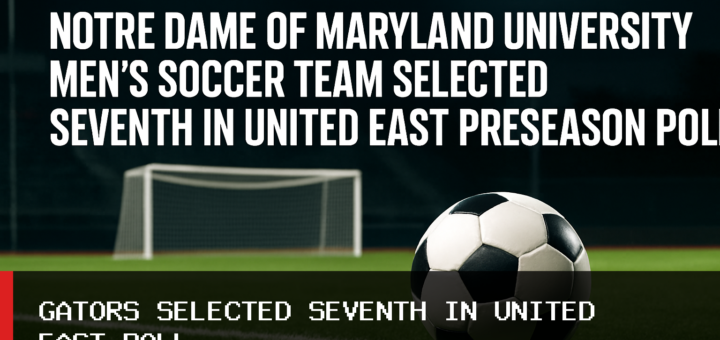 Notre Dame of Maryland University Men's Soccer Team Selected Seventh in United East Preseason Poll featured image