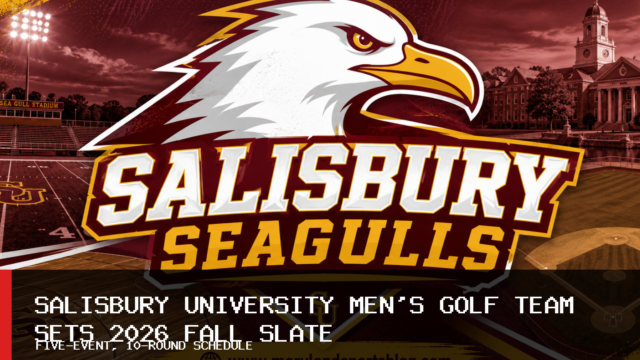 Salisbury University Men’s Golf Team Unveils Five-Event 10-Round 2026 Fall Schedule