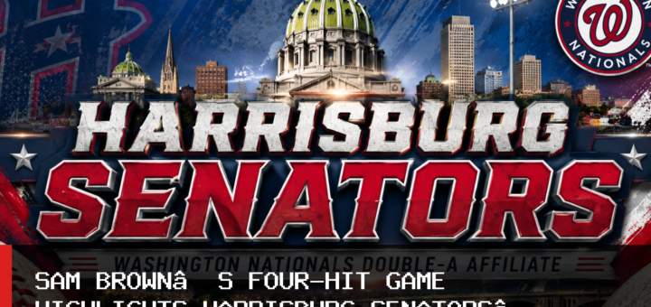 Sam Brown’s Four-Hit Game Highlights Harrisburg Senators’ 5-2 Loss to Chesapeake Baysox featured image