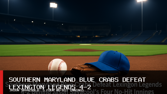Southern Maryland Blue Crabs Defeat Lexington Legends 4-2 Behind Jason Savacool’s Four No-Hit Innings