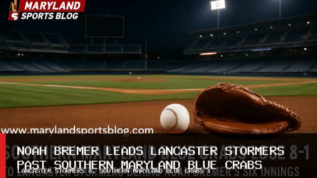 Southern Maryland Blue Crabs Lose 8-1 to Lancaster Stormers Behind Noah Bremer’s Six Scoreless Innings