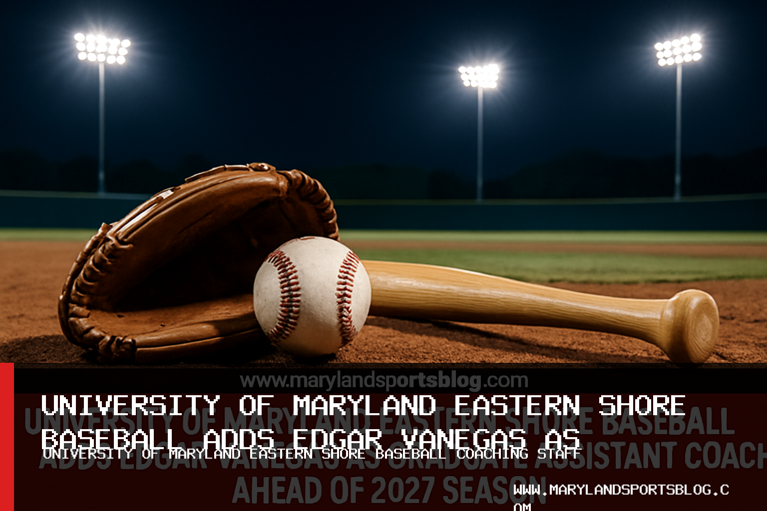University of Maryland Eastern Shore Baseball Adds Edgar Vanegas as Graduate Assistant Coach Ahead of 2027 Season featured image