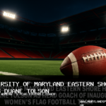 University of Maryland Eastern Shore Hires Duane Tolson as Head Coach of Inaugural Women’s Flag Football Team