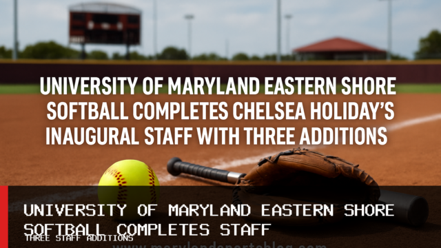 University of Maryland Eastern Shore Softball Completes Chelsea Holiday’s Inaugural Staff With Three Additions