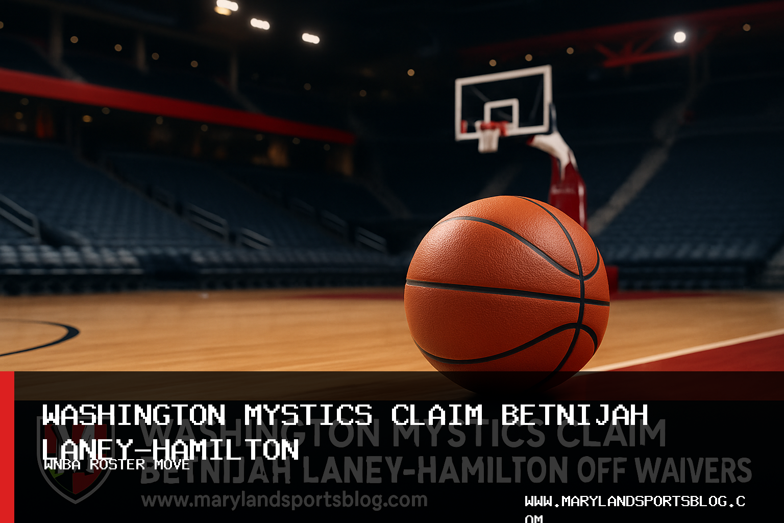 Washington Mystics Claim Betnijah Laney-Hamilton Off Waivers featured image