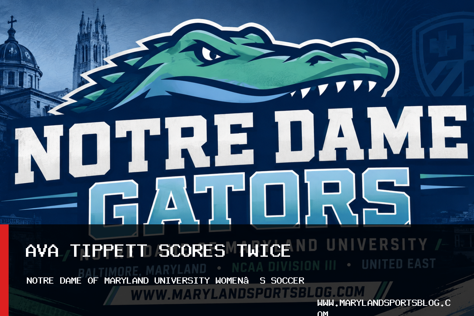 Ava Tippett Scores Twice as Notre Dame of Maryland University Women’s Soccer Defeats Cedar Crest, 3-2 featured image