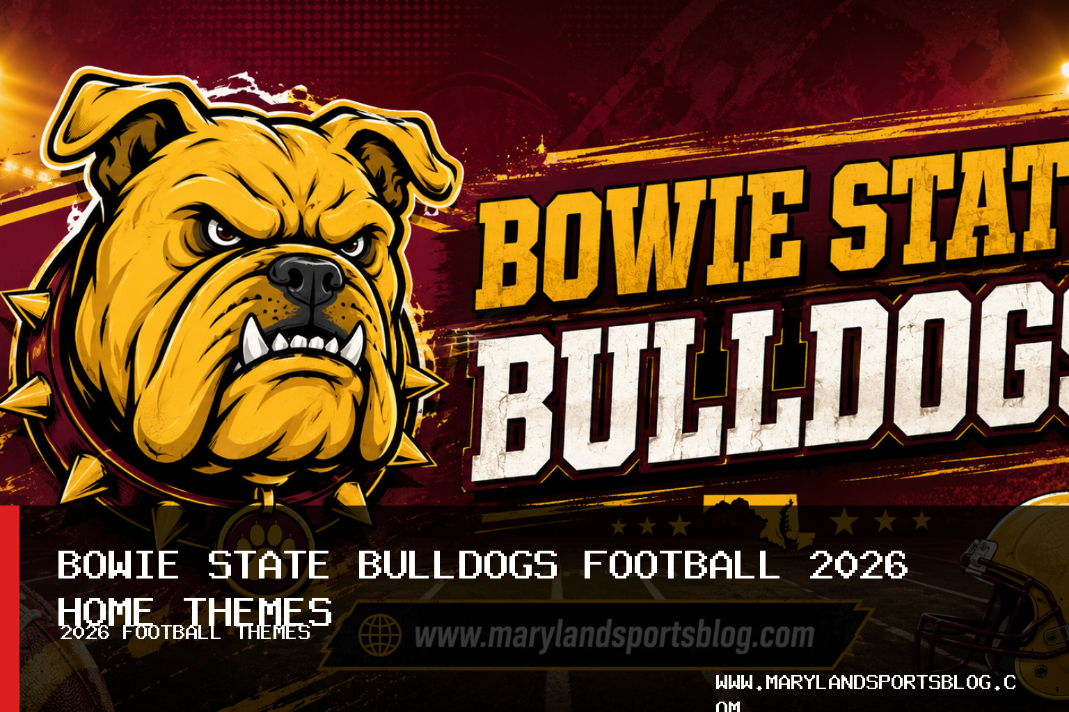 Bowie State University Athletics Announces Bowie State Bulldogs Football 2026 Home Game Themes featured image