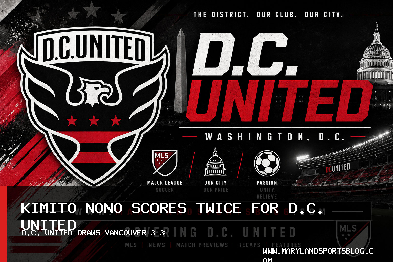D.C. United Earns Road Point as Kimito Nono Scores Twice in 3-3 Draw With Vancouver Whitecaps FC featured image