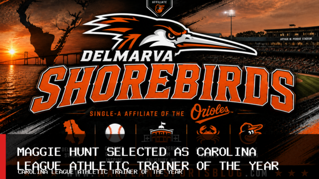 Delmarva Shorebirds Athletic Trainer Maggie Hunt Selected as 2026 Carolina League Athletic Trainer of the Year