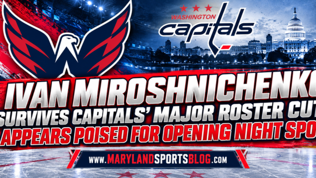 Ivan Miroshnichenko Survives Capitals’ Major Roster Cut, Appears Poised for Opening Night Spot