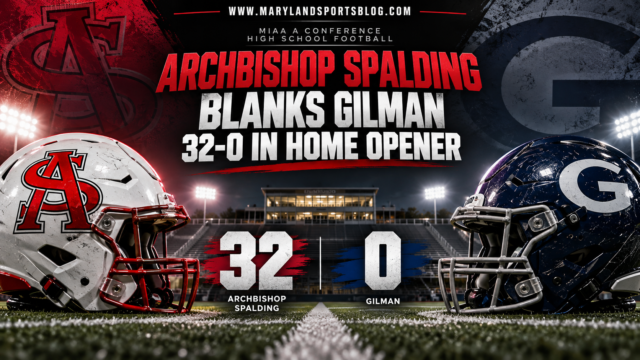 Archbishop Spalding Blanks Gilman 32-0 in Home Opener