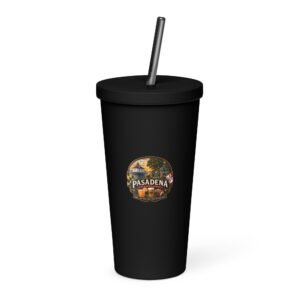 Pasadena Maryland Insulated tumbler with a straw