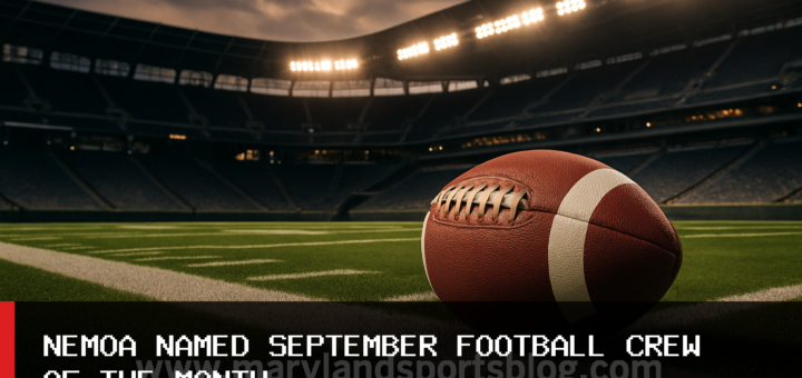 Maryland Public Secondary Schools Athletic Association Selects Northeastern Maryland Officials Association as September Football Crew of the Month featured image