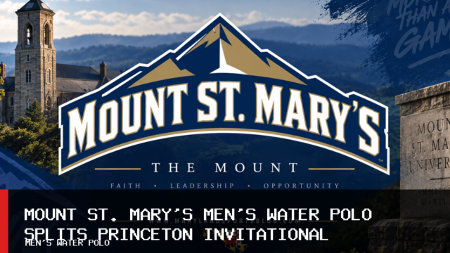 Mount St. Mary’s University Men’s Water Polo Splits Princeton Invitational as Luka Urosevic Scores Five Goals
