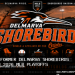 Nine Former Delmarva Shorebirds Set for 2026 Major League Baseball Playoffs
