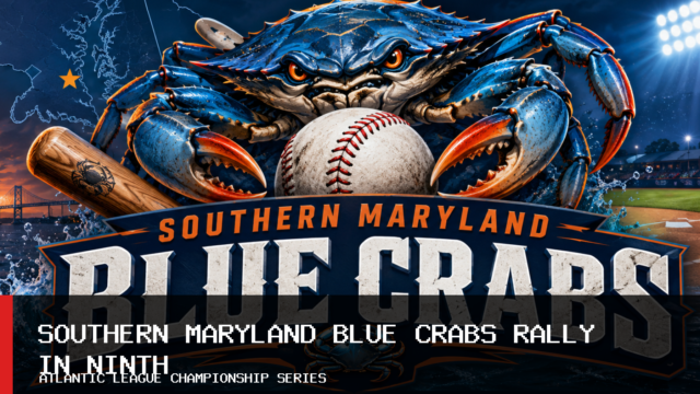 Southern Maryland Blue Crabs Rally for Four Runs but Lose 6-4 to Long Island Ducks in Atlantic League Championship Series