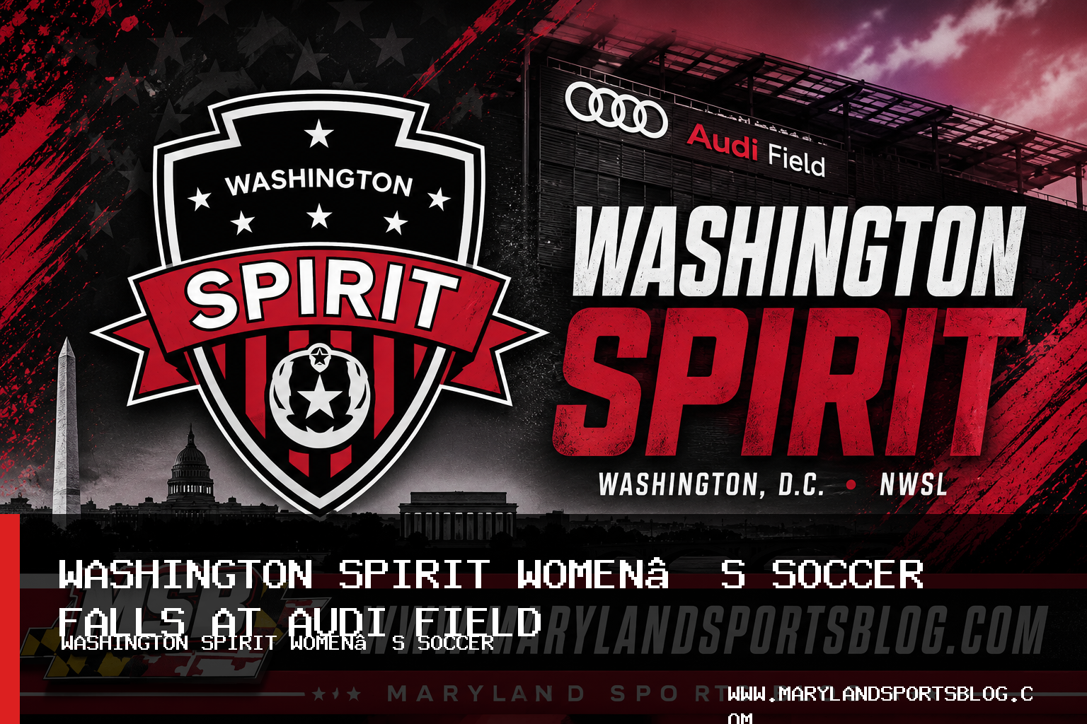 Washington Spirit Women’s Soccer Falls 3-0 to Boston Legacy FC at Audi Field featured image
