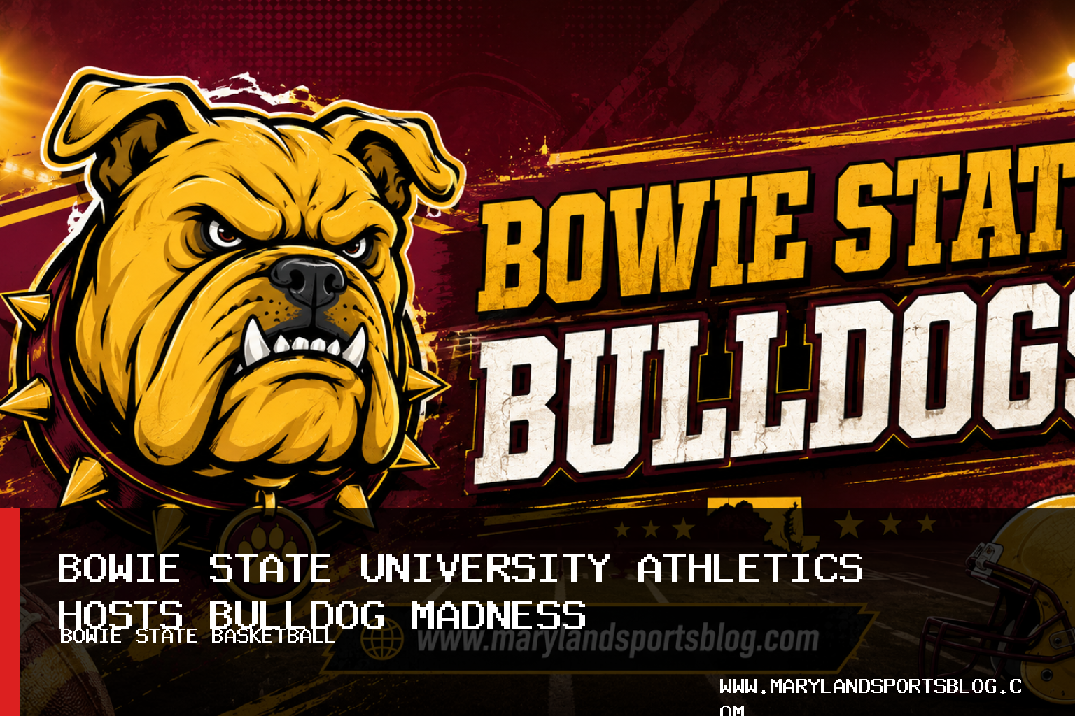 Bowie State University Athletics to Host Bulldog Madness for 2026-27 Men’s and Women’s Basketball Seasons featured image
