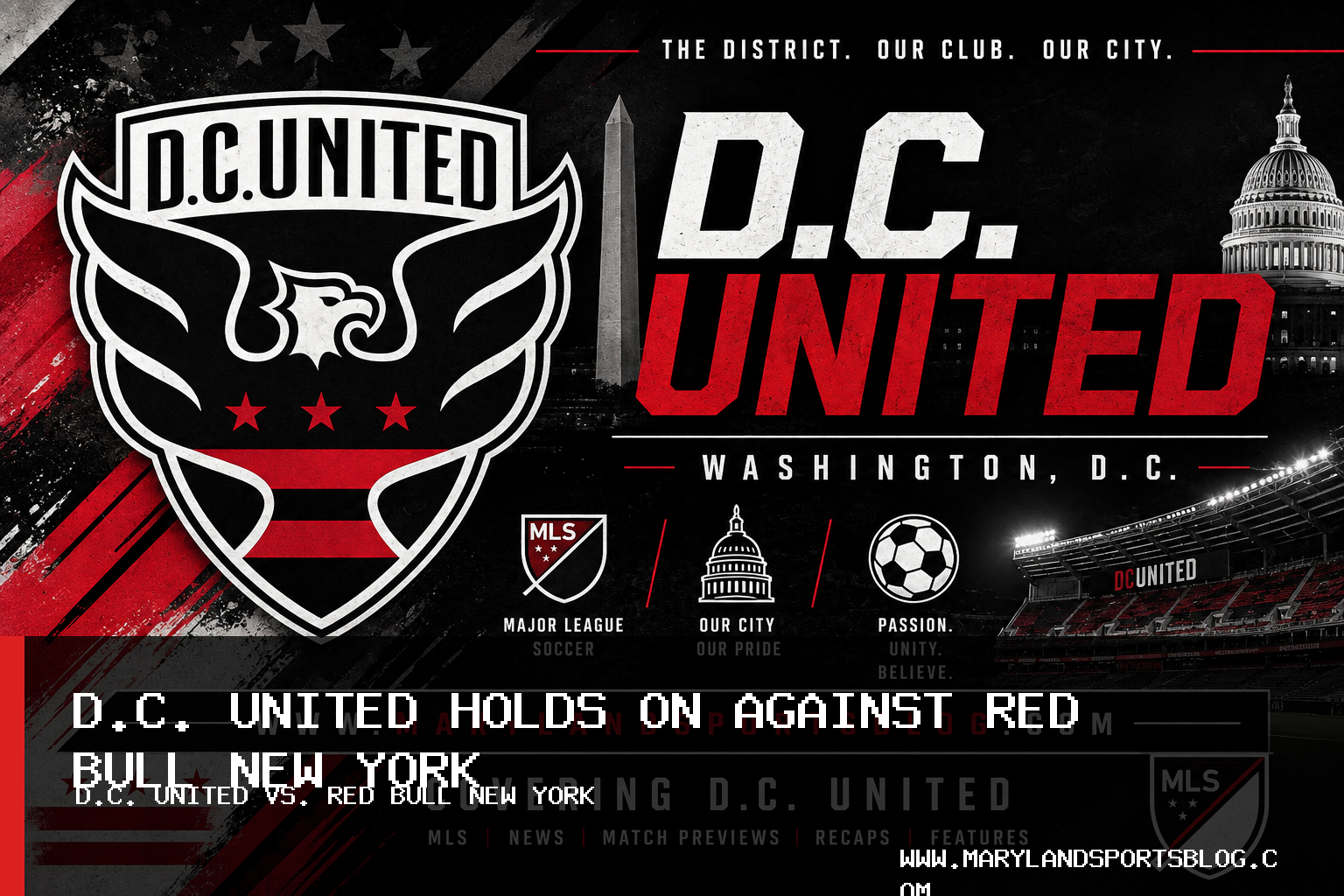 D.C. United Defeats Red Bull New York 2-1 Behind Tai Baribo’s 15th MLS Goal featured image
