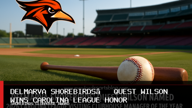Delmarva Shorebirds’ Quest Wilson Named 2026 Carolina League Visiting Clubhouse Manager of the Year
