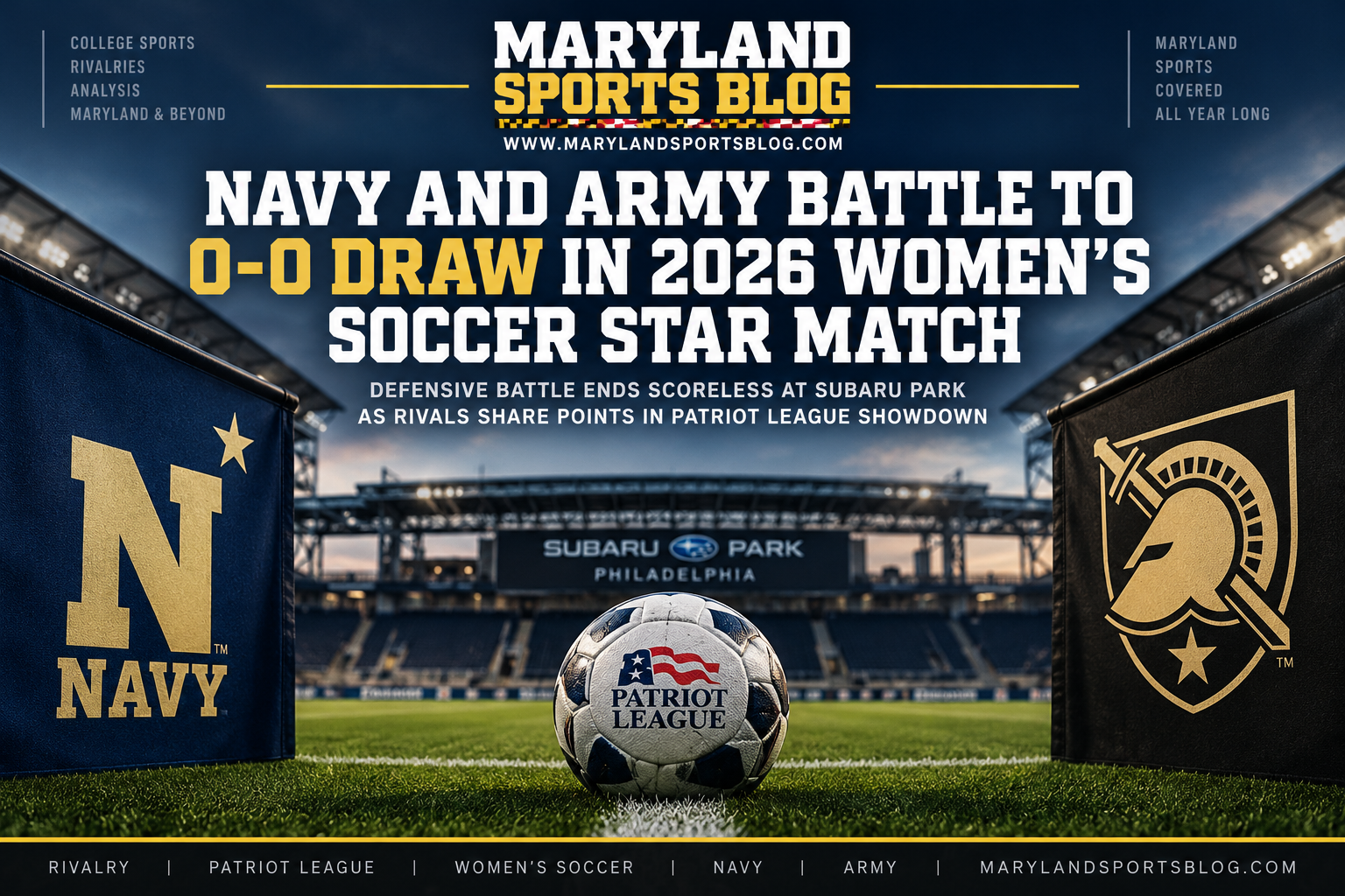 Navy and Army Battle to Scoreless Draw in 2026 Women’s Soccer Star Match