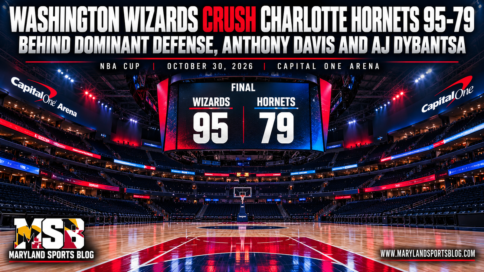 Washington Wizards Crush Charlotte Hornets 95-79 Behind Dominant Defense, Anthony Davis and AJ Dybantsa