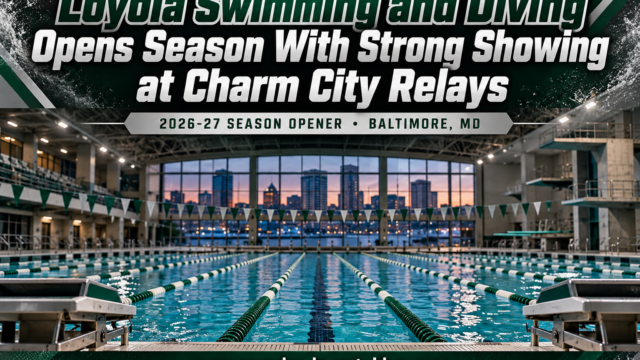 Loyola Swimming and Diving Opens Season With Strong Showing at Charm City Relays