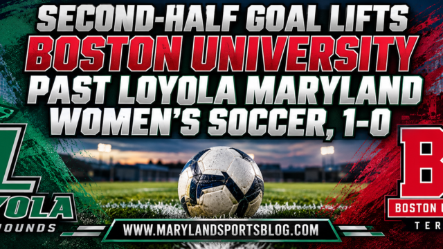 Second-Half Goal Lifts Boston University Past Loyola Maryland Women’s Soccer, 1-0