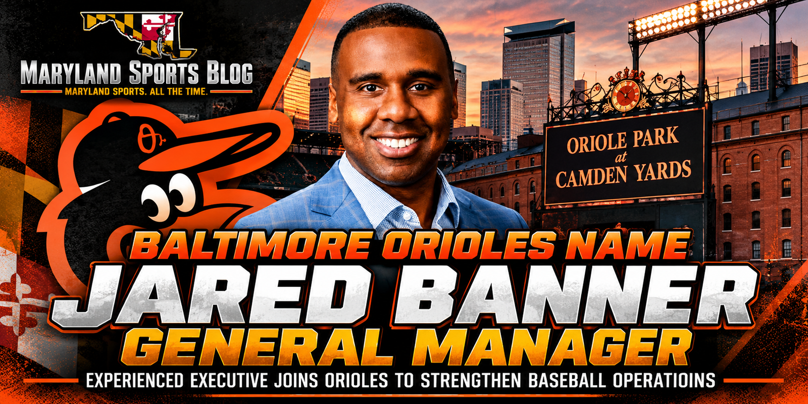 Baltimore Orioles Name Jared Banner General Manager, Bringing Experienced Executive to Front Office