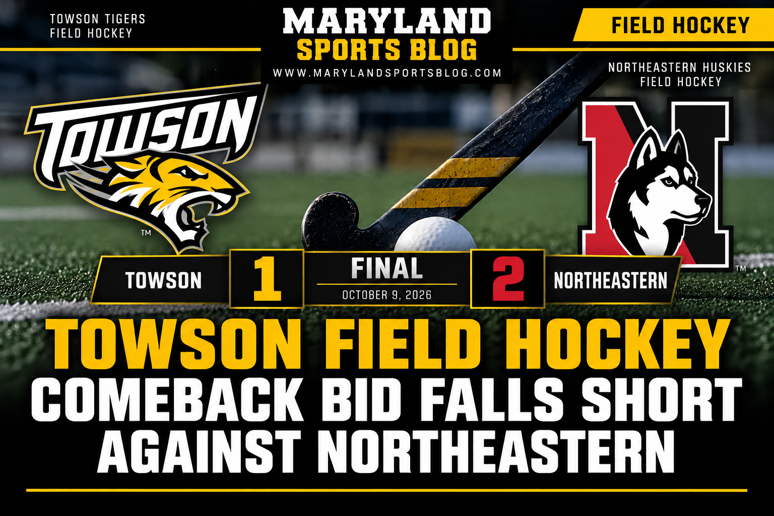 Towson Field Hockey Comeback Falls Short in 2-1 Loss to Northeastern