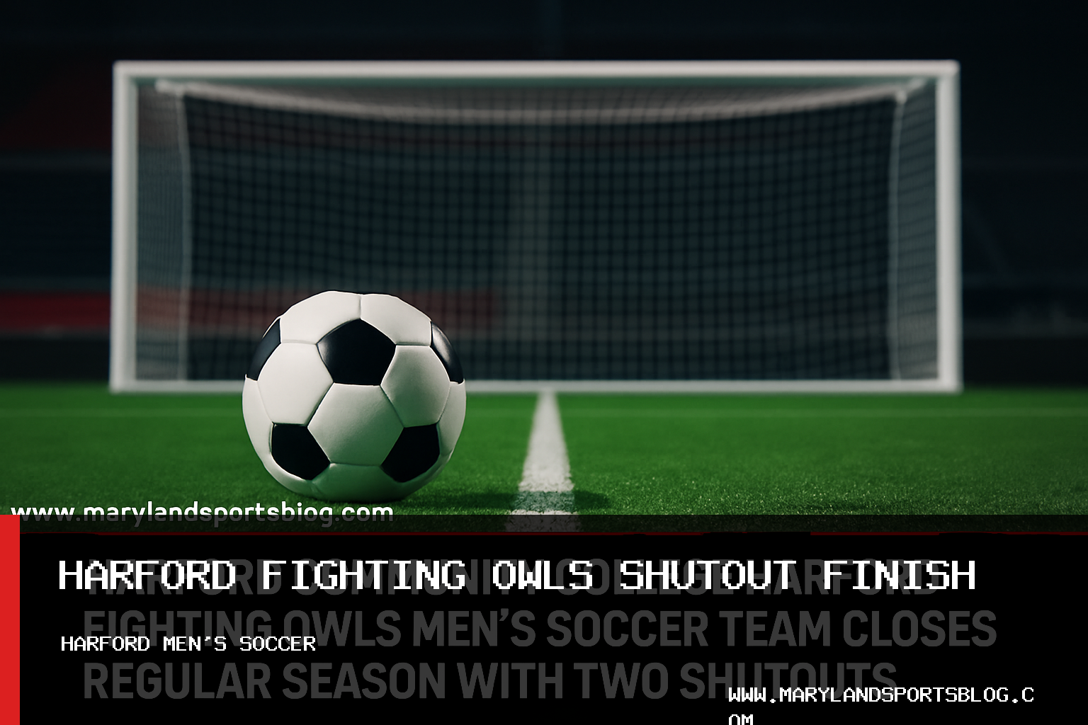 Harford Community College Harford Fighting Owls Men's Soccer Team Closes Regular Season With Two Shutouts featured image