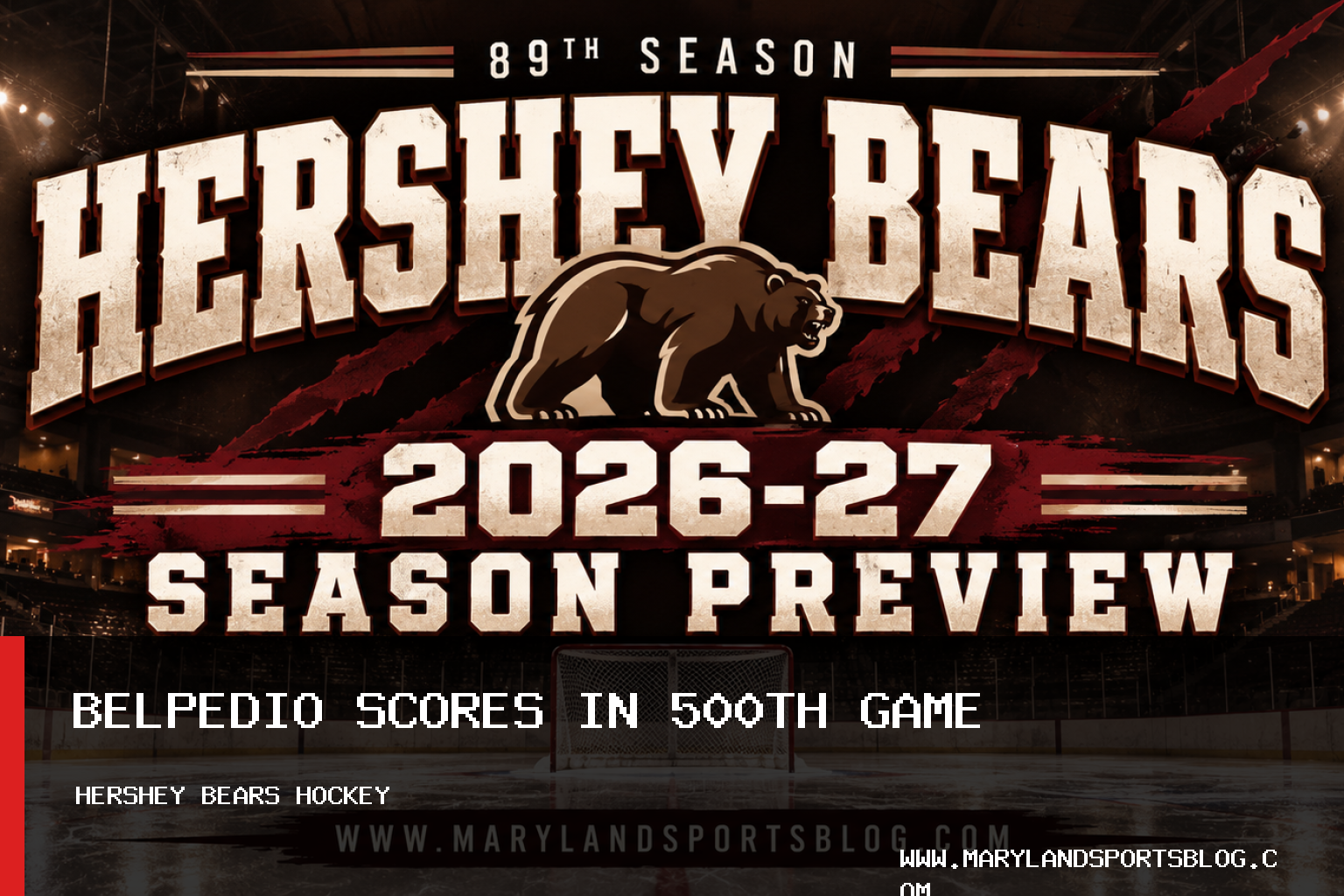 Hershey Bears Captain Louie Belpedio Scores Game-Winner in 500th Professional Hockey Game featured image