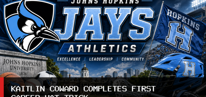 Johns Hopkins University Women’s Field Hockey Beats Washington College 6-0 Behind Kaitlin Coward’s Hat Trick featured image