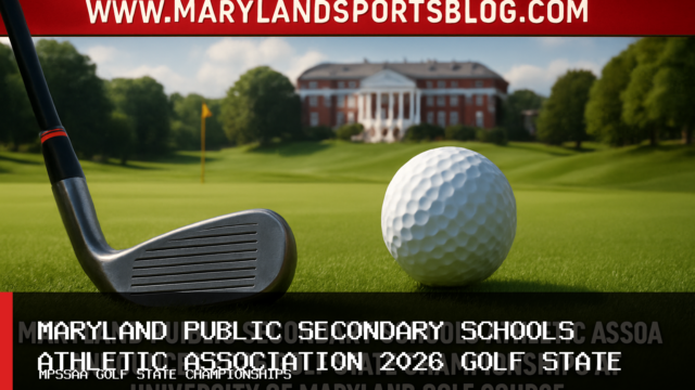 Maryland Public Secondary Schools Athletic Association Announces 2026 Golf State Championships at University of Maryland Golf Course