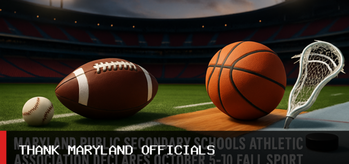 Maryland Public Secondary Schools Athletic Association Declares October 5-10 Fall Sport Officials Appreciation Week featured image