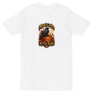 Maryland Halloween After Dark Raven Premium Heavyweight T-Shirt