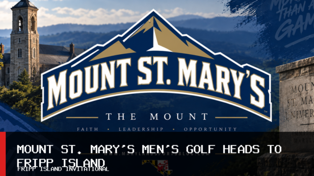 Mount St. Mary’s University Men’s Golf Team Heads to Fripp Island Invitational After 18th-Place Bucknell Finish