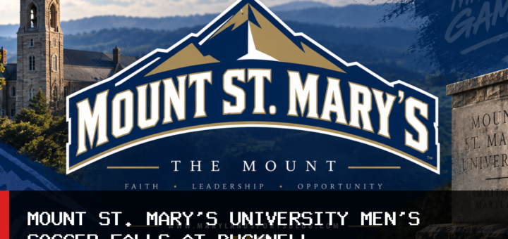 Mount St. Mary's University Men's Soccer Falls 1-0 to Bucknell on Drew Roskos Goal featured image