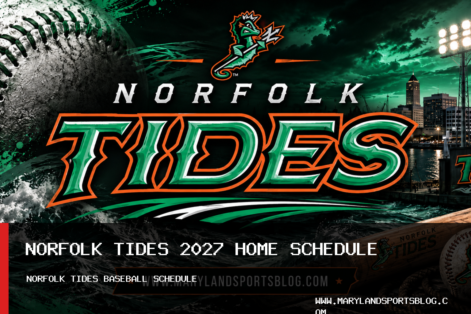 Norfolk Tides 2027 Baseball Schedule Includes 75 Harbor Park Games and 51 Night Starts featured image
