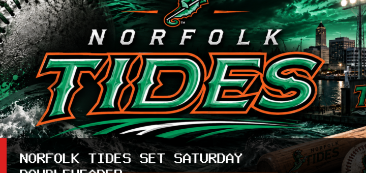 Norfolk Tides Postpone August 21 Baseball Game Against Nashville Sounds, Set Saturday Doubleheader featured image