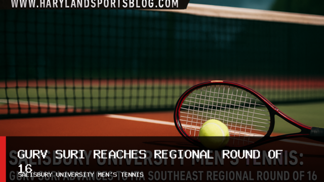 Salisbury University Men’s Tennis: Gurv Suri Advances to ITA Southeast Regional Round of 16